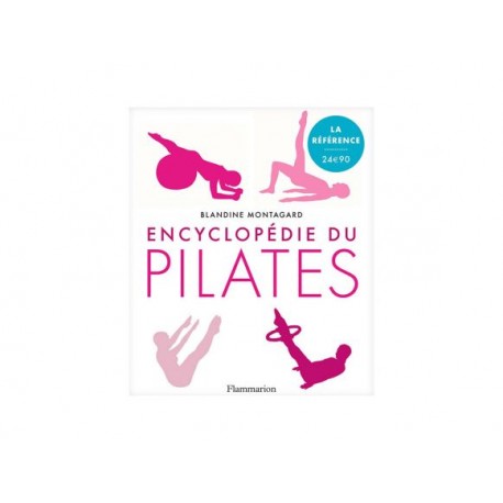 Livre Encyclopédie Pilates